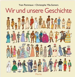Abbildung von Pommaux / Ylla-Somers | Wir und unsere Geschichte | 1. Auflage | 2015 | beck-shop.de
