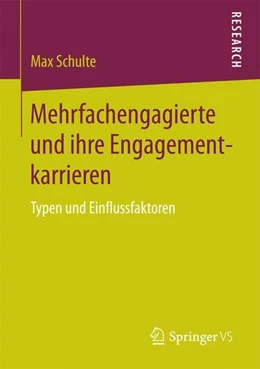 Abbildung von Schulte | Mehrfachengagierte und ihre Engagementkarrieren | 1. Auflage | 2015 | beck-shop.de