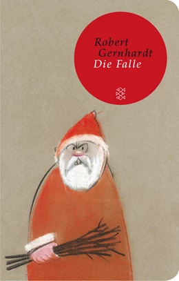 Abbildung von Gernhardt | Die Falle | 2. Auflage | 2015 | beck-shop.de