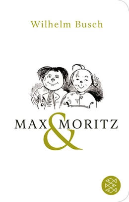 Abbildung von Busch | Max und Moritz | 1. Auflage | 2015 | beck-shop.de