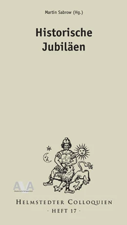 Abbildung von Sabrow | Historische Jubiläen | 1. Auflage | 2015 | 17 | beck-shop.de