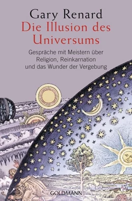 Abbildung von Renard | Die Illusion des Universums | 1. Auflage | 2016 | beck-shop.de