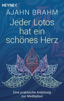 Abbildung von Brahm | Jeder Lotos hat ein schönes Herz | 1. Auflage | 2015 | beck-shop.de