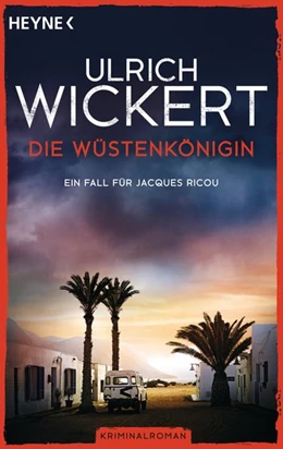 Abbildung von Wickert | Die Wüstenkönigin | 1. Auflage | 2016 | beck-shop.de