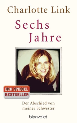 Abbildung von Link | Sechs Jahre | 1. Auflage | 2016 | beck-shop.de