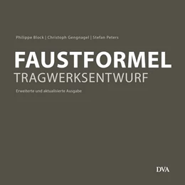 Abbildung von Block / Gengnagel | Faustformel Tragwerksentwurf | 1. Auflage | 2015 | beck-shop.de