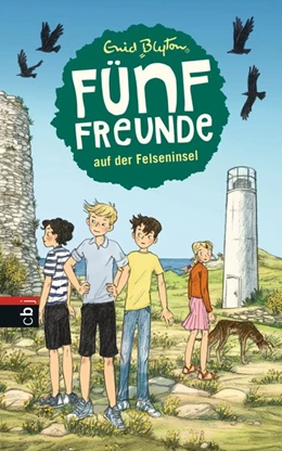 Abbildung von Blyton | Fünf Freunde 06. Fünf Freunde auf der Felseninsel | 1. Auflage | 2015 | beck-shop.de