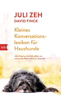 Abbildung von Zeh / Finck | Kleines Konversationslexikon für Haushunde | 1. Auflage | 2016 | beck-shop.de