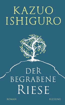 Abbildung von Ishiguro | Der begrabene Riese | 1. Auflage | 2015 | beck-shop.de