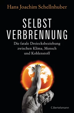 Abbildung von Schellnhuber | Selbstverbrennung | 1. Auflage | 2015 | beck-shop.de