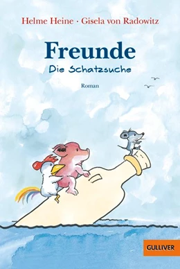 Abbildung von Heine / Radowitz | Freunde. Die Schatzsuche | 1. Auflage | 2015 | beck-shop.de