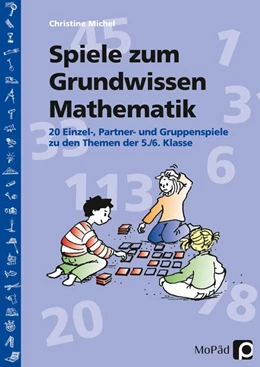 Abbildung von Michel | Spiele zum Grundwissen Mathematik | 5. Auflage | 2013 | beck-shop.de