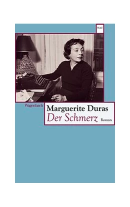 Abbildung von Duras | Der Schmerz | 1. Auflage | 2015 | beck-shop.de