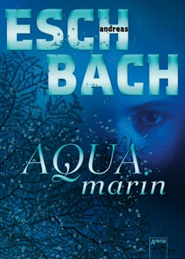 Abbildung von Eschbach | Aquamarin | 1. Auflage | 2015 | beck-shop.de