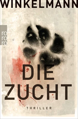 Abbildung von Winkelmann | Die Zucht | 7. Auflage | 2015 | beck-shop.de