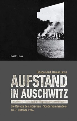 Abbildung von Greif / Levin | Aufstand in Auschwitz | 1. Auflage | 2015 | beck-shop.de