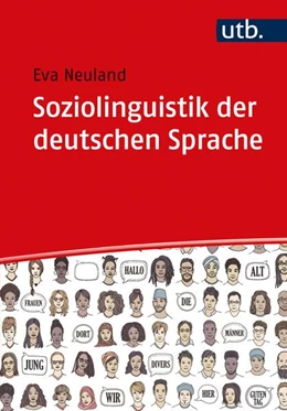 Abbildung von Efing / Neuland | Soziolinguistik der deutschen Sprache | 1. Auflage | 2023 | beck-shop.de