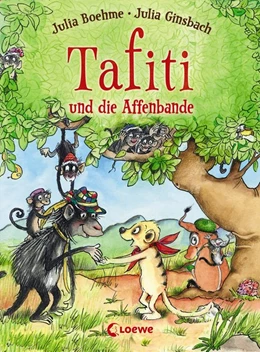 Abbildung von Boehme | Tafiti und die Affenbande | 1. Auflage | 2015 | beck-shop.de