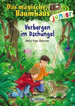 Abbildung von Osborne | Das magische Baumhaus junior 06 - Verborgen im Dschungel | 1. Auflage | 2016 | beck-shop.de