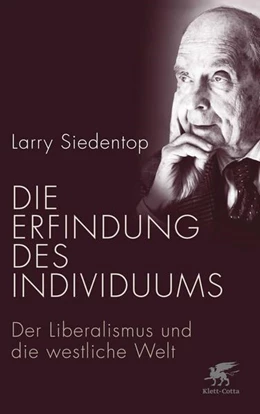 Abbildung von Siedentop | Die Erfindung des Individuums | 1. Auflage | 2015 | beck-shop.de