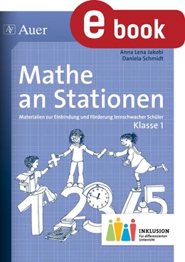 Abbildung von Jakobi / Schmidt | Mathe an Stationen 1 Inklusion | 1. Auflage | 2023 | beck-shop.de