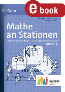 Abbildung von Iaccarino-Lutkat / Frenz | Mathe an Stationen 4 Inklusion | 1. Auflage | 2023 | beck-shop.de