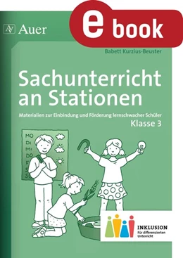Abbildung von Kurzius-Beuster | Sachunterricht an Stationen 3 Inklusion | 1. Auflage | 2023 | beck-shop.de