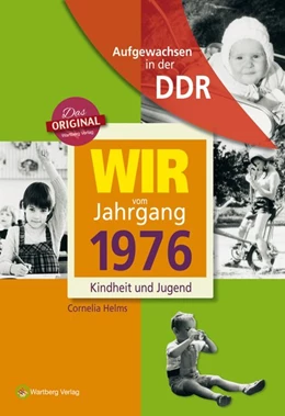 Abbildung von Helms | Aufgewachsen in der DDR - Wir vom Jahrgang 1976 - Kindheit und Jugend | 1. Auflage | 2015 | beck-shop.de