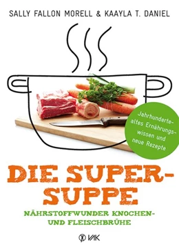 Abbildung von Fallon Morell / Daniel | Die Super-Suppe | 1. Auflage | 2016 | beck-shop.de