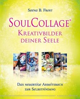 Abbildung von Frost | SoulCollage® - Kreativbilder deiner Seele | 1. Auflage | 2015 | beck-shop.de