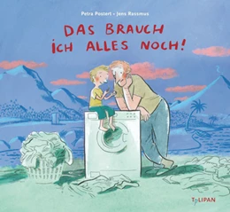 Abbildung von Postert | Das brauch ich alles noch! | 1. Auflage | 2015 | beck-shop.de