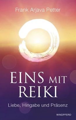 Abbildung von Petter | Eins mit Reiki | 1. Auflage | 2015 | beck-shop.de