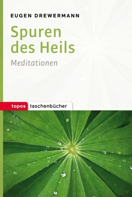 Abbildung von Drewermann | Spuren des Heils | 1. Auflage | 2016 | beck-shop.de