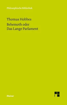 Abbildung von Hobbes / Schröder | Behemoth oder Das Lange Parlament | 1. Auflage | 2015 | 680 | beck-shop.de