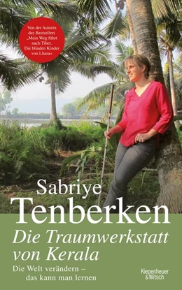 Abbildung von Tenberken | Die Traumwerkstatt von Kerala | 1. Auflage | 2015 | beck-shop.de