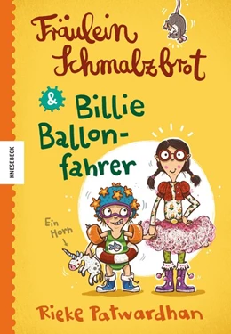 Abbildung von Patwardhan | Fräulein Schmalzbrot und Billie Ballonfahrer | 1. Auflage | 2015 | beck-shop.de