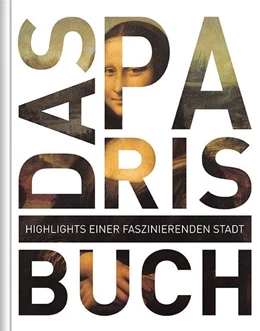 Abbildung von Das Paris Buch | 1. Auflage | 2016 | beck-shop.de