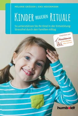 Abbildung von Gräßer / Hovermann | Kinder brauchen Rituale | 1. Auflage | 2015 | beck-shop.de
