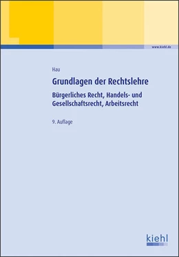 Abbildung von Hau | Grundlagen der Rechtslehre | 9. Auflage | 2017 | beck-shop.de