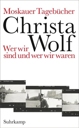Abbildung von Wolf | Moskauer Tagebücher | 1. Auflage | 2015 | beck-shop.de
