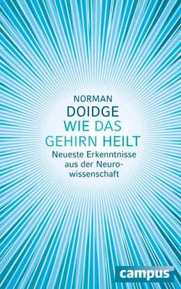 Abbildung von Doidge | Wie das Gehirn heilt | 1. Auflage | 2015 | beck-shop.de
