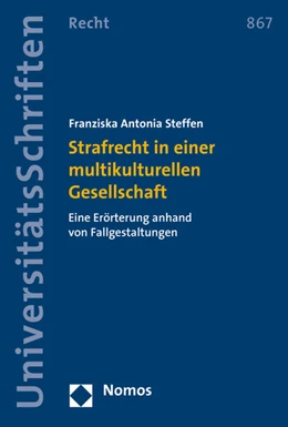 Abbildung von Steffen | Strafrecht in einer multikulturellen Gesellschaft | 1. Auflage | 2015 | beck-shop.de