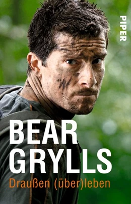 Abbildung von Grylls | Draußen (über)leben | 1. Auflage | 2016 | beck-shop.de