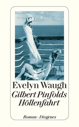 Abbildung von Waugh | Gilbert Pinfolds Höllenfahrt | 1. Auflage | 2016 | beck-shop.de