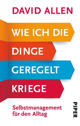 Abbildung von Allen | Wie ich die Dinge geregelt kriege | 1. Auflage | 2015 | beck-shop.de