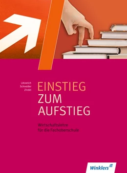 Abbildung von Lötzerich / Schneider | Einstieg zum Aufstieg | 5. Auflage | 2015 | beck-shop.de