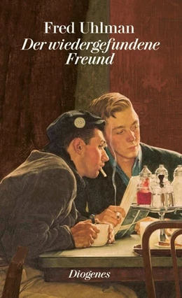 Abbildung von Uhlman | Der wiedergefundene Freund | 1. Auflage | 2016 | beck-shop.de