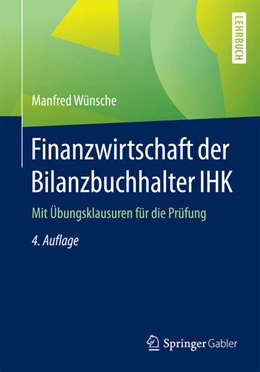 Abbildung von Wünsche | Finanzwirtschaft der Bilanzbuchhalter IHK | 4. Auflage | 2016 | beck-shop.de