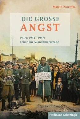 Abbildung von Zaremba | Die große Angst | 1. Auflage | 2016 | beck-shop.de