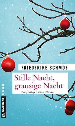Abbildung von Schmöe | Stille Nacht, grausige Nacht | 1. Auflage | 2015 | beck-shop.de